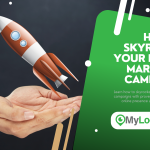 How to Skyrocket Your Digital Marketing Campaigns